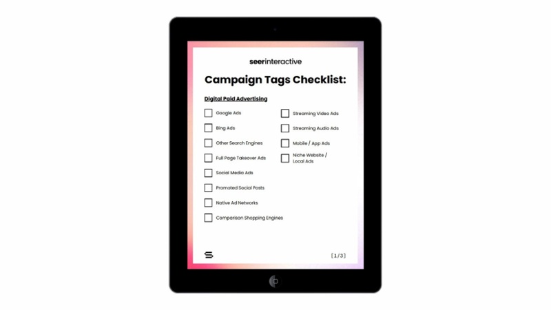 Download our Google Analytics Comprehensive Campaign Tagging Checklists