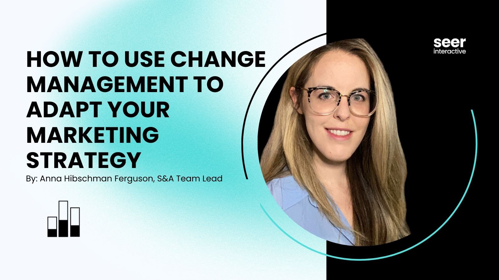 How to use Change Management to Adapt Your Marketing Strategy